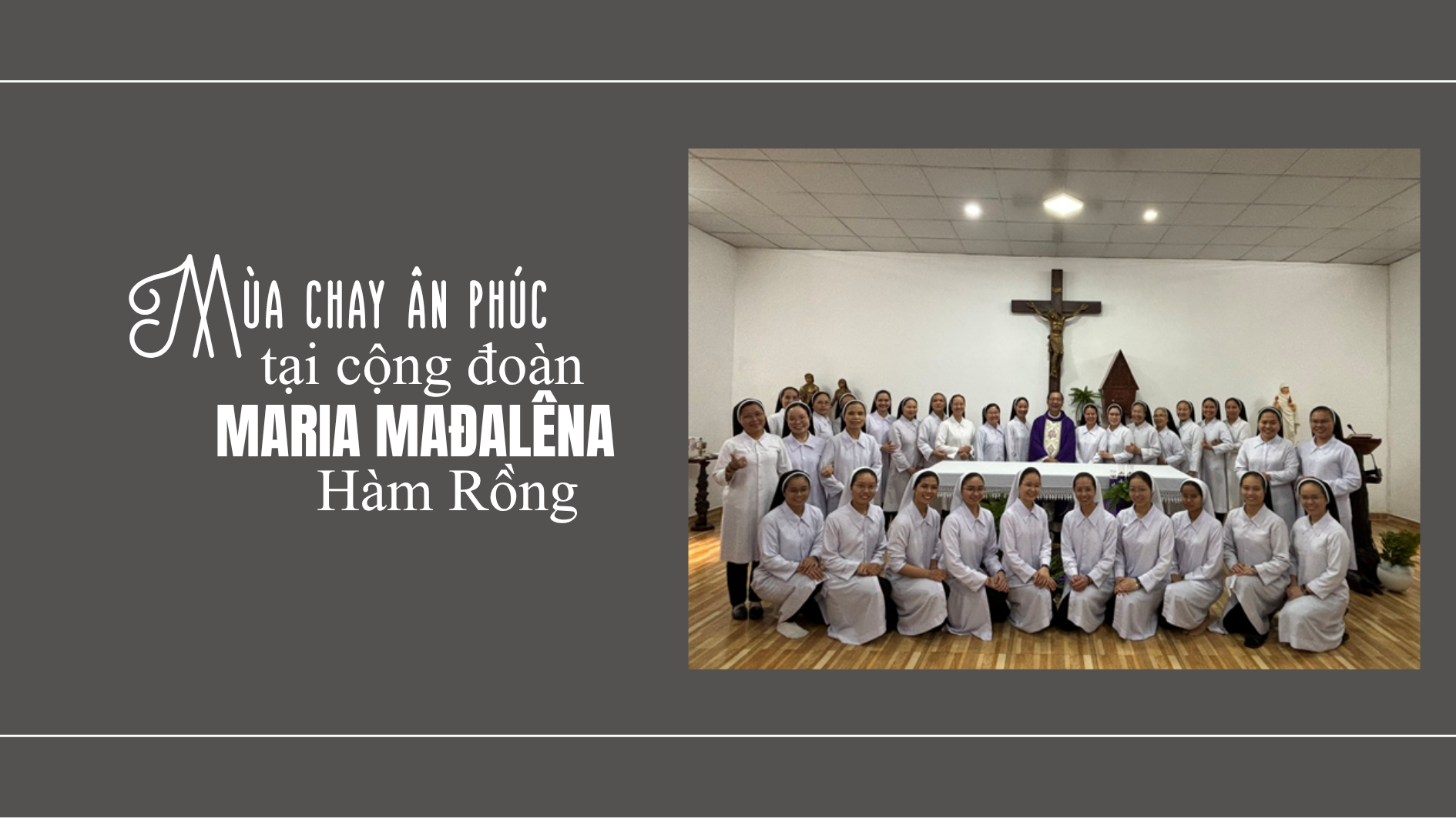 Mùa Chay ân phúc tại Cộng đoàn Hàm Rồng 